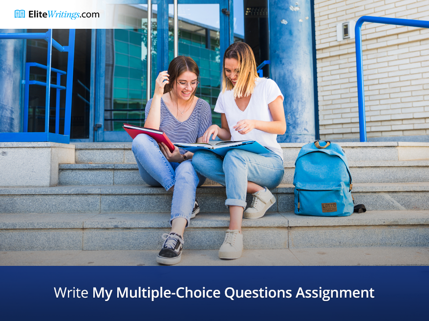 Write My Multiple-Choice Questions Assignment